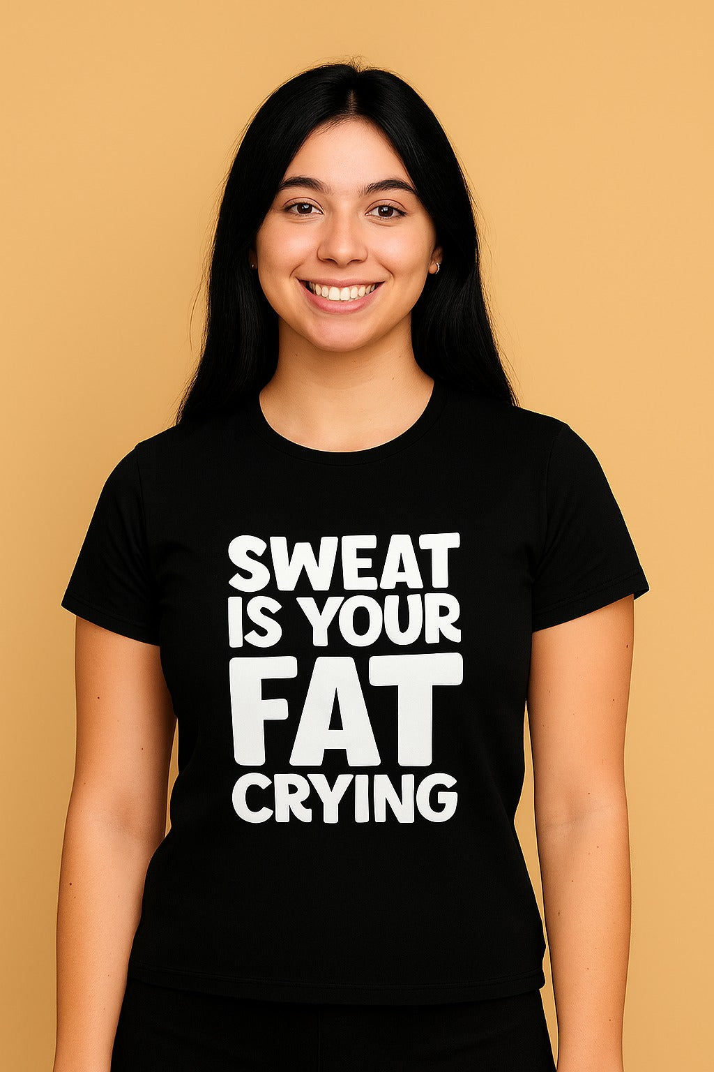 Sweat is Your Fat Crying