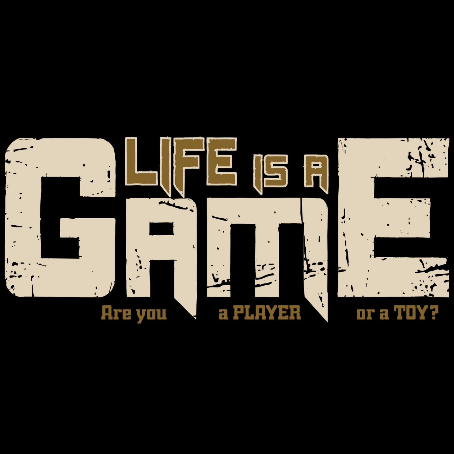 Life is a Game
