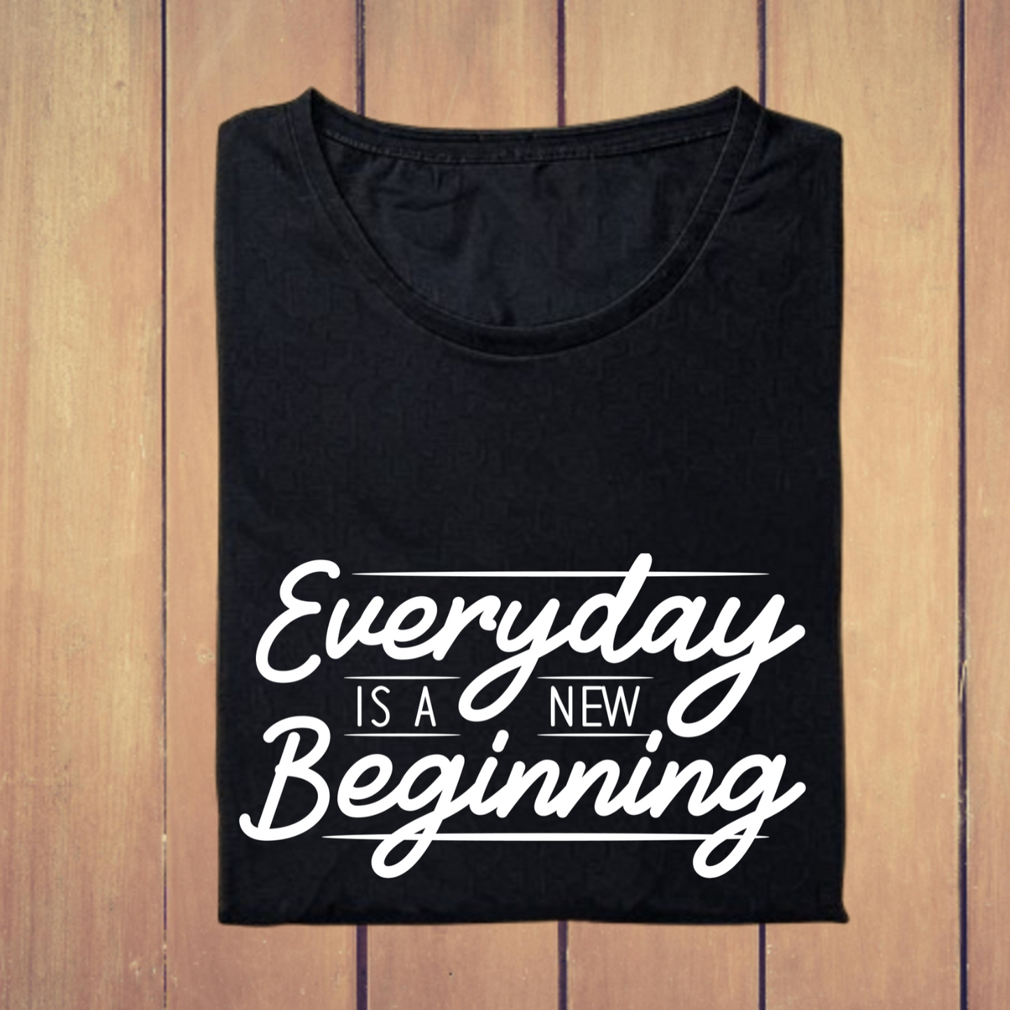 Everyday is a new Beginning