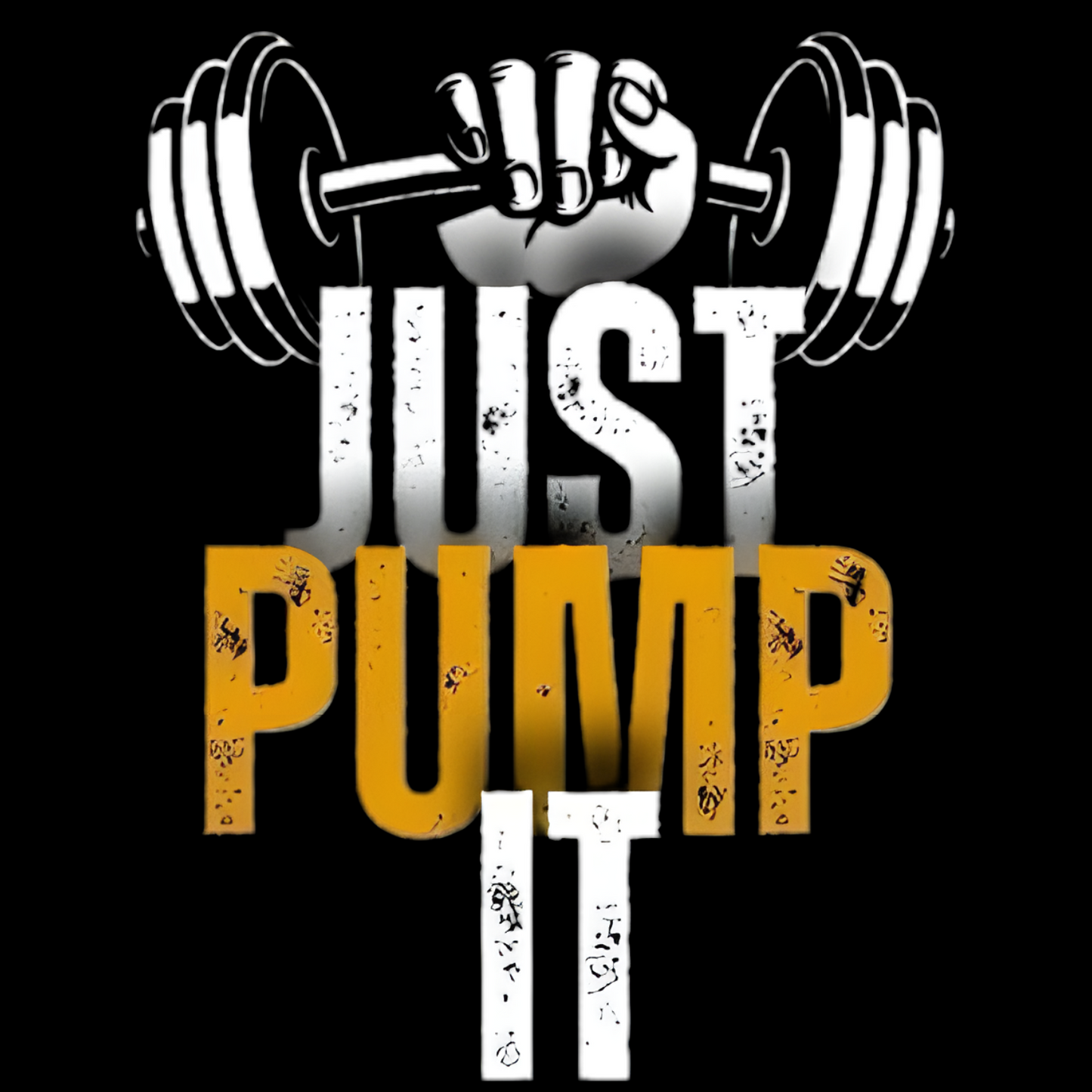 Power Loaded - Just Pump It | Unisex T-shirt